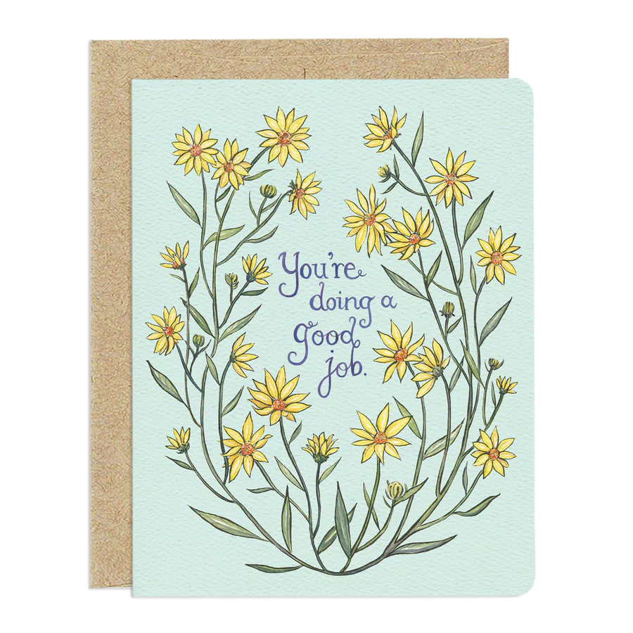 "You're Doing a Good Job" Sunflower Encouragement Card